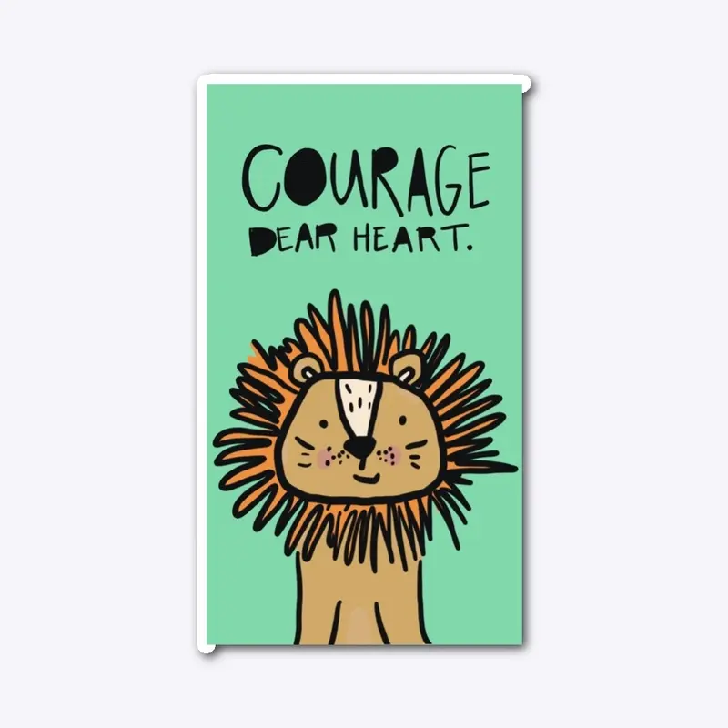 Courage